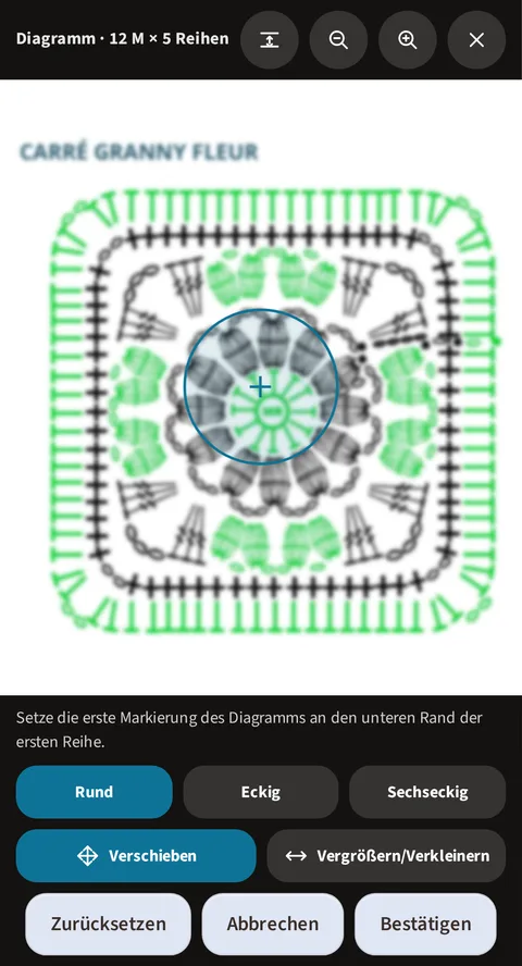 Derselbe Assistent zum Ausrichten von Granny-Diagrammen, diesmal ist die Grenze als rund erklärt: die runde Lupe, mit demselben Kreuz markiert, umkreist die zentrale Blüte des Quadrats mit unscharfen Maschen, die Schaltflächen Rund, Eckig und Sechseckig (Rund aktiv), dann Verschieben, ebenfalls aktiv, Vergrößern/Verkleinern, und unten Zurücksetzen, Abbrechen und Bestätigen