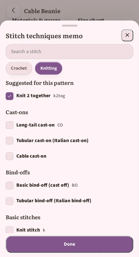 The Stitch techniques memo picker on the Knitting tab: the Search a stitch field, Suggested for this pattern with Knit 2 together ticked, then Cast-ons, Bind-offs, Basic stitches and the Done button