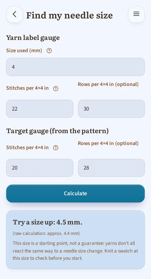 Find my needle size with the fields filled in: inches is the unit picked, Yarn label gauge holds 4 mm, 22 stitches and 30 rows per 4×4 in, Target gauge 20 and 28, and the answer Try a size up: 4.5 mm